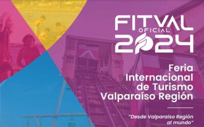 Llega FITVAL 2024, la Feria Internacional de Turismo de Valparaíso