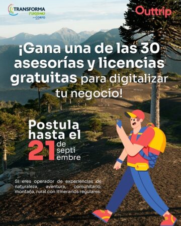 Convocatoria de Transforma Turismo, de Corfo, y Outtrip.