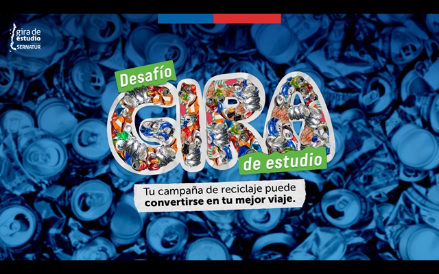Sernatur invita a jóvenes a reciclar para participar en su Desafío Gira de Estudio