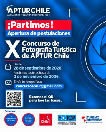 X Concurso de Fotografía Turística de APTUR Chile X Concurso de Fotografía Turística de APTUR Chile